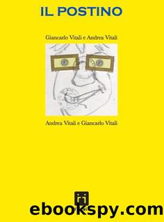 Il Postino (Italian Edition) by Giancarlo Vitali Andrea Vitali