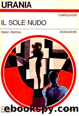Il Sole nudo (1956) by Asimov Isaac