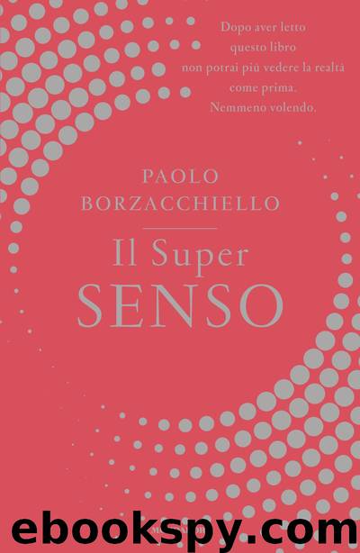 Il Super Senso by Paolo Borzacchiello