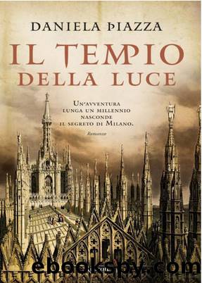 Il Tempio Della Luce by Daniela Piazza