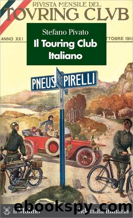 Il Touring Club Italiano by Stefano Pivato