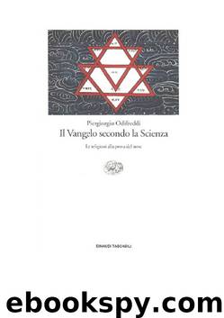 Il Vangelo secondo la scienza by Piergiorgio Odifreddi