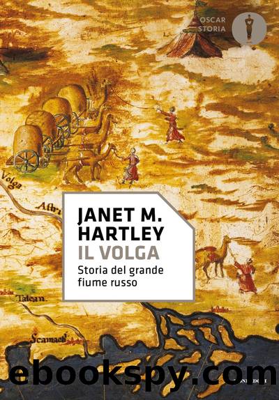 Il Volga by Janet M. Hartley