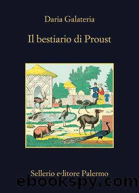 Il bestiario di Proust by Daria Galateria;