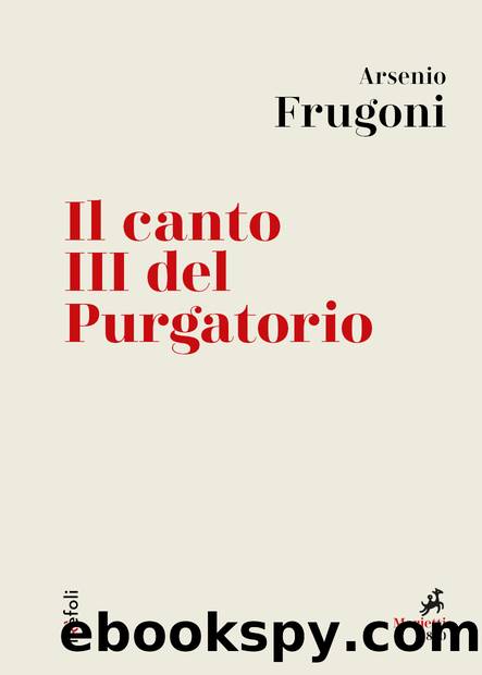 Il canto III del purgatorio by Arsenio Frugoni