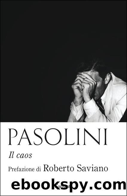 Il caos by Pier Paolo Pasolini