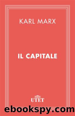 Il capitale (Utet) by Karl Marx