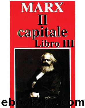 Il capitale - Libro III by Karl Marx