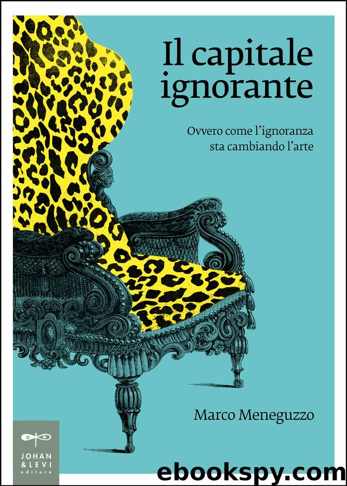 Il capitale ignorante by Marco Meneguzzo