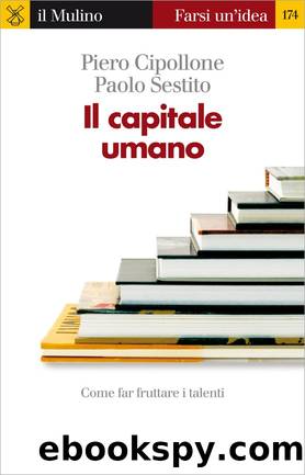 Il capitale umano by Piero Cipollone & Paolo Sestito