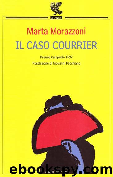 Il caso Courrier by Marta Morazzoni