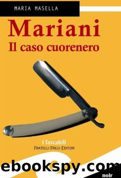Il caso cuorenero by Maria Masella