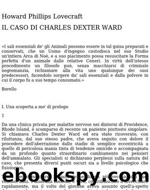 Il caso di Charles Dexter Ward by Howard P. Lovecraft