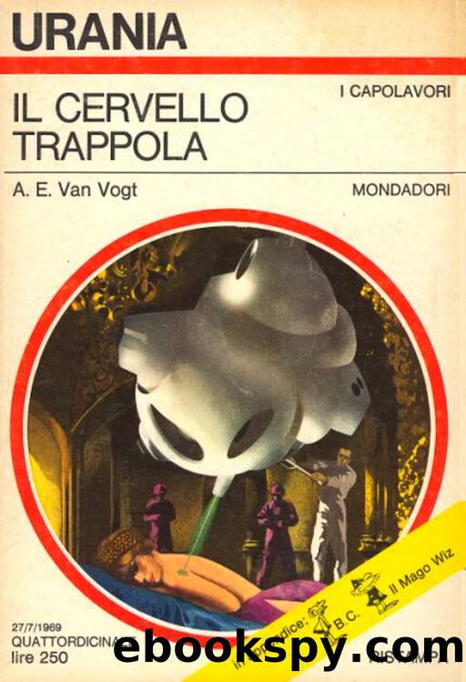 Il cervello trappola by A.E. VanVogt