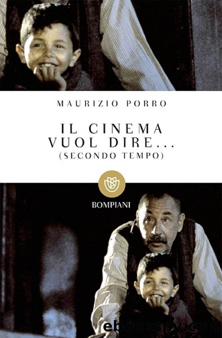 Il cinema vuol dire...: (Secondo tempo) by Maurizio Porro