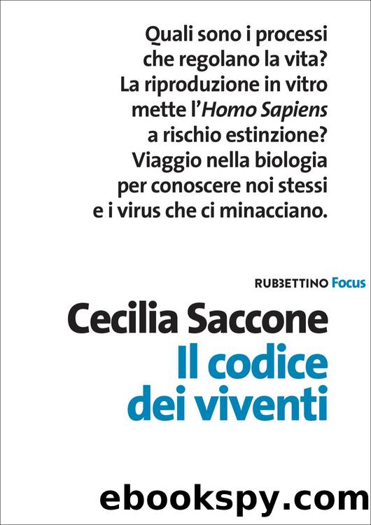 Il codice dei viventi by Cecilia Saccone