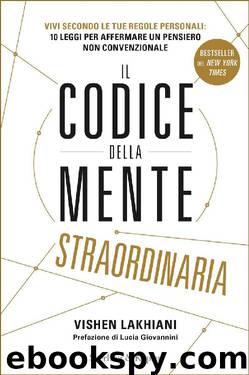 Il codice della mente straordinaria (Italian Edition) by Vishen Lakhiani