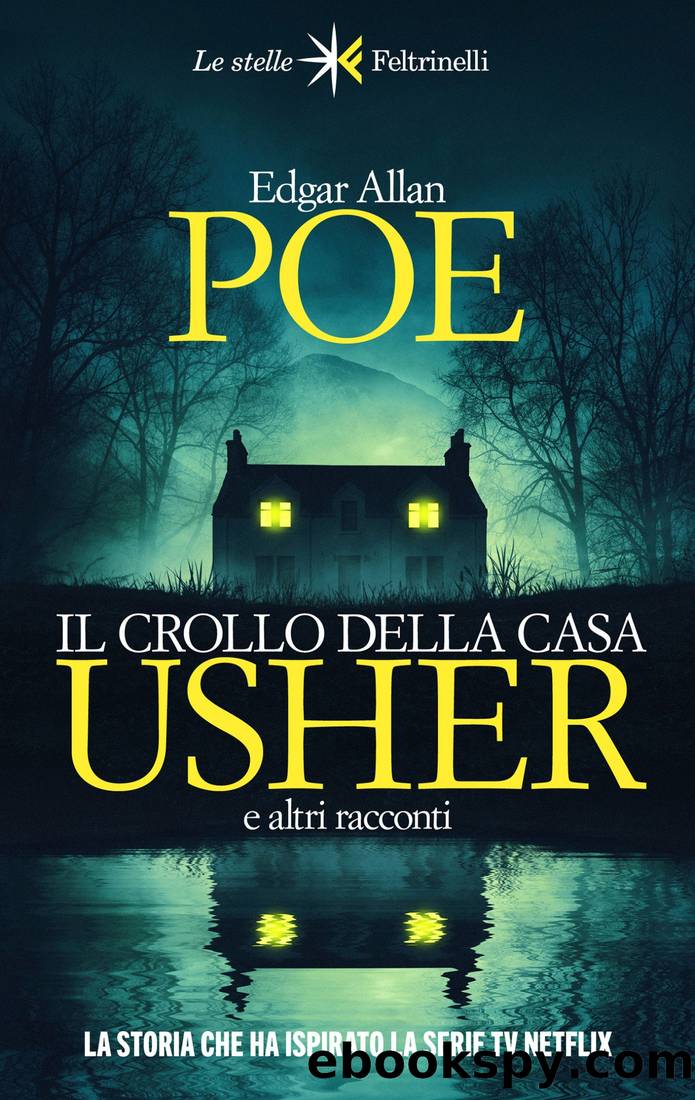 Il crollo della casa Usher by Edgar Allan Poe