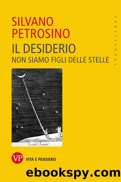 Il desiderio (Transizioni) (Italian Edition) by Silvano Petrosino