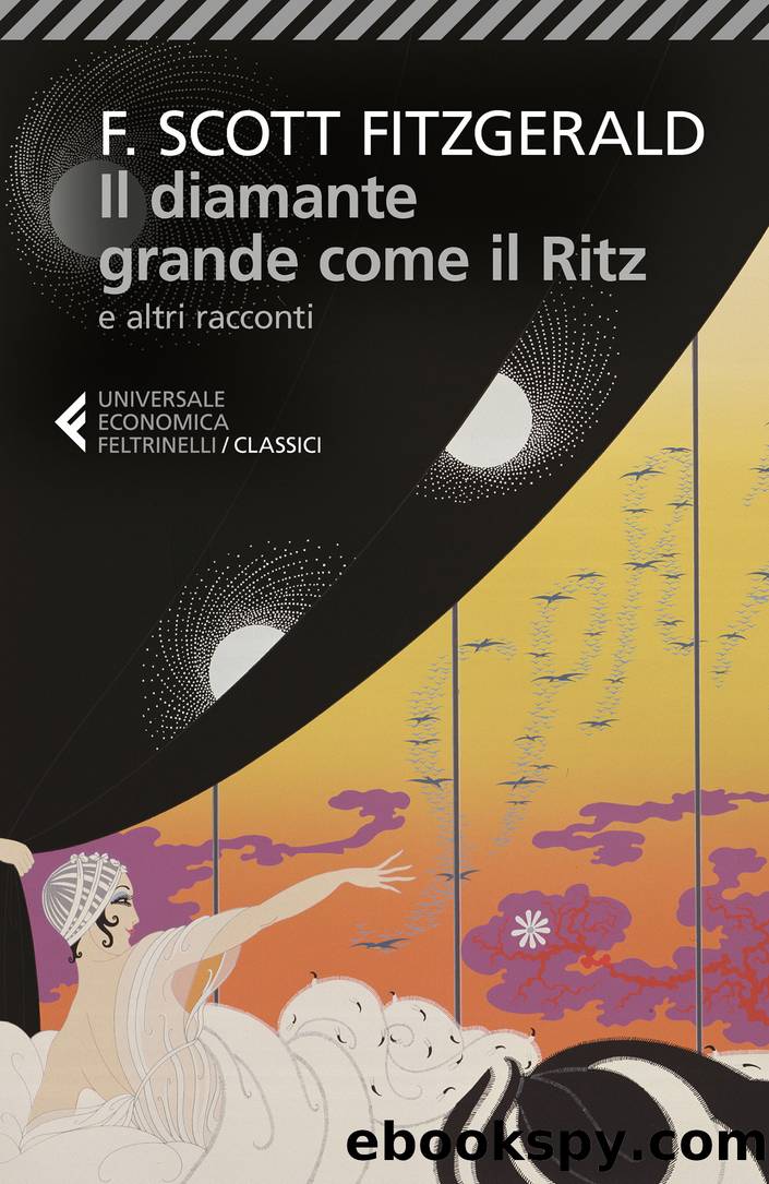 Il diamante grande come il Ritz by Francis Scott Fitzgerald