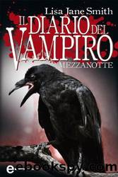 Il diario del vampiro - Mezzanotte by Lisa Jane Smith