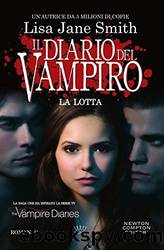 Il diario del vampiro. Sete di sangue by Lisa Jane Smith