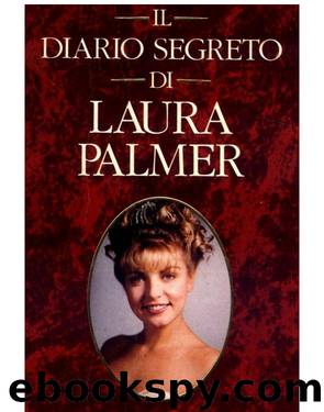 Il diario segreto di Laura Palmer (DOC) by Lynch Jennifer