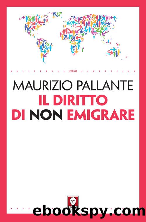 Il diritto di non emigrare by Maurizio Pallante