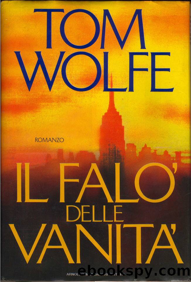 Il falÃ² delle vanitÃ  by Thomas Wolfe