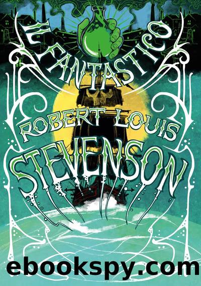 Il fantastico Robert Louis Stevenson by Robert Louis Stevenson