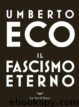 Il fascismo eterno (Italian Edition) by Umberto Eco