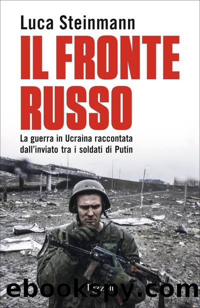 Il fronte russo by Luca Steinmann