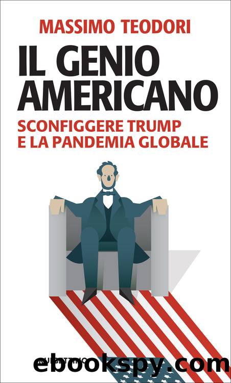 Il genio americano by Massimo Teodori