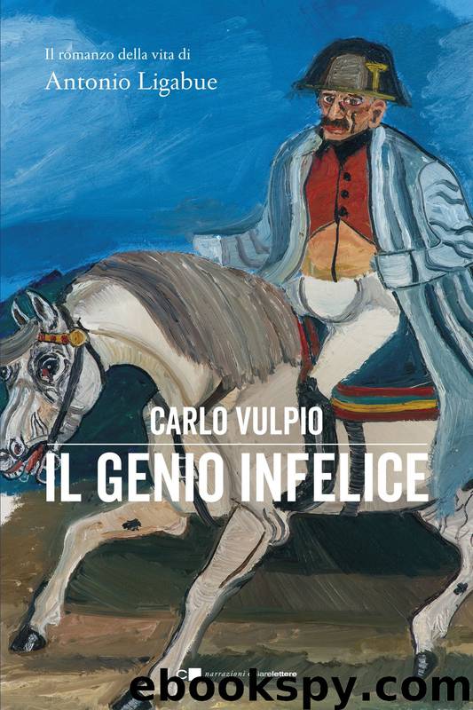 Il genio infelice by Vulpio Carlo