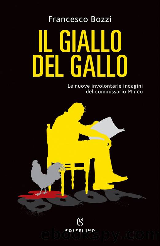 Il giallo del gallo by Francesco Bozzi