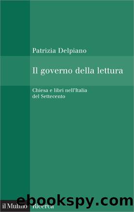 Il governo della lettura by Patrizia Delpiano