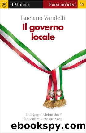 Il governo locale by Luciano Vandelli