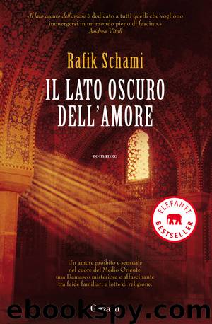 Il lato oscuro dell'amore by Rafik Schami