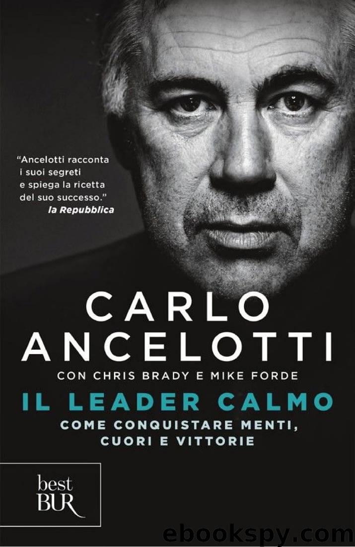 Il leader calmo by Carlo Ancelotti