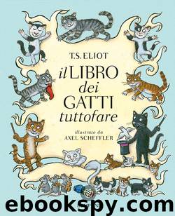 Il libro dei gatti tuttofare by Eliot Thomas Stearns
