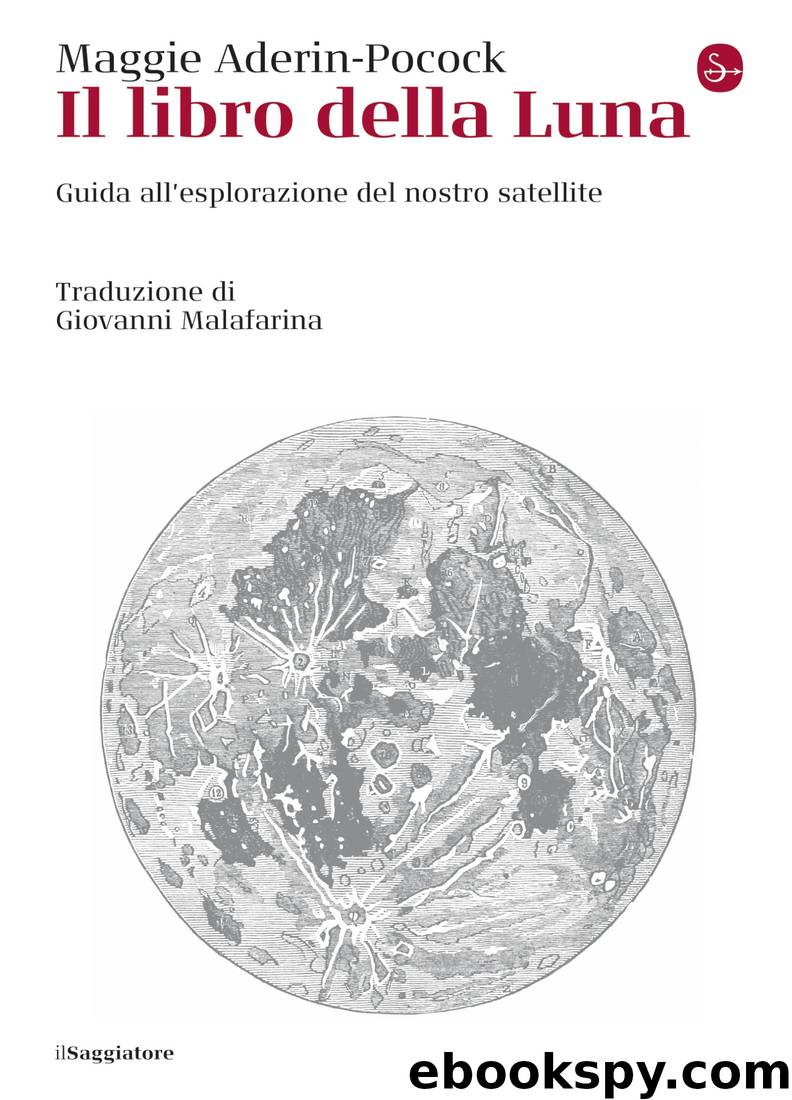 Il libro della luna (2020) by aderin-pocock