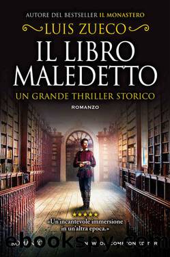 Il libro maledetto (Italian Edition) by Luis Zueco