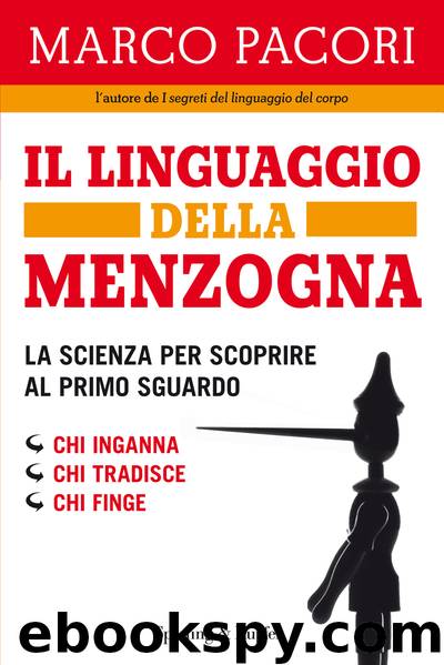 Il linguaggio della menzogna by Marco Pacori