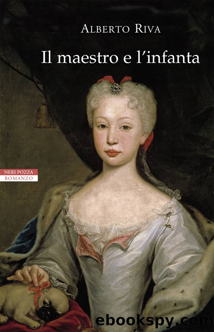Il maestro e l'Infanta by Alberto Riva