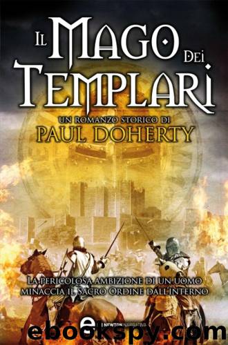 Il mago dei Templari by Paul Doherty