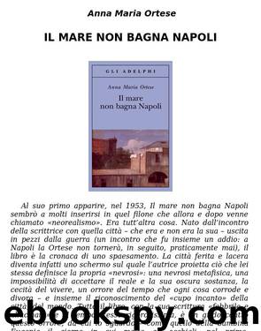 Il mare non bagna Napoli [Ladri di Biblioteche] by Anna Maria Ortese