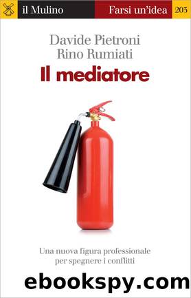 Il mediatore by Davide Pietroni & Rino Rumiati
