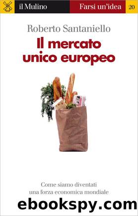 Il mercato unico europeo by Roberto Santaniello