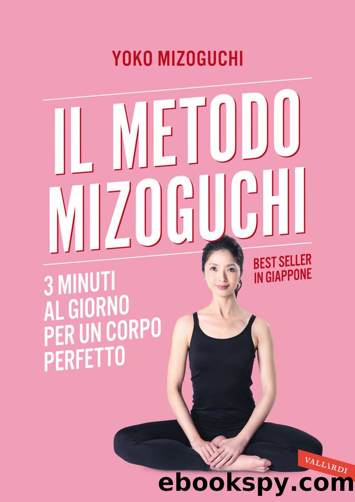 Il metodo Mizoguchi by Yoko Mizoguchi