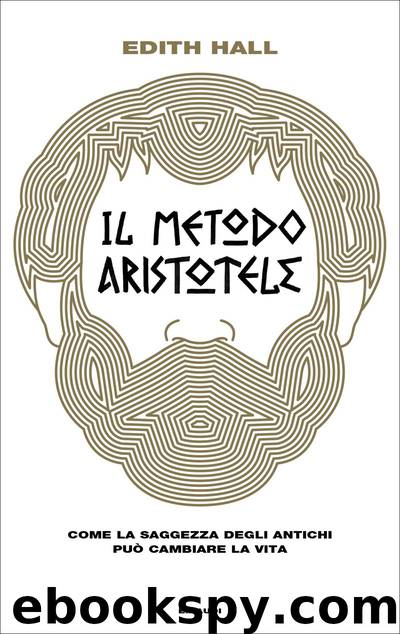 Il metodo aristotele by Edith Hall